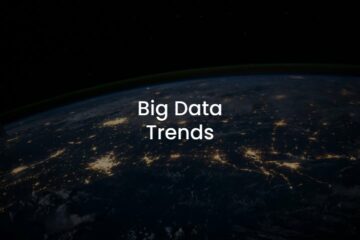 Big Data Trends