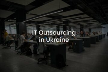 IT outsourcing to Ukraine