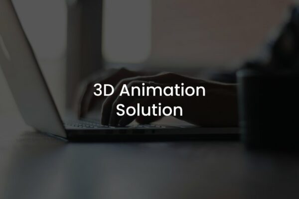 3D Animation solution