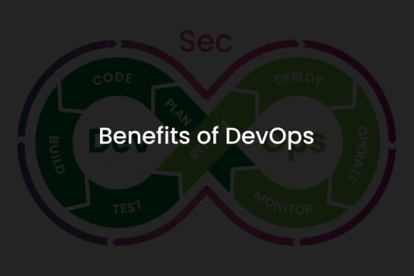 Benefits of DevOps