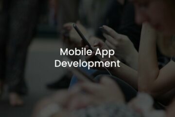The Best Technologies for Mobile App Development