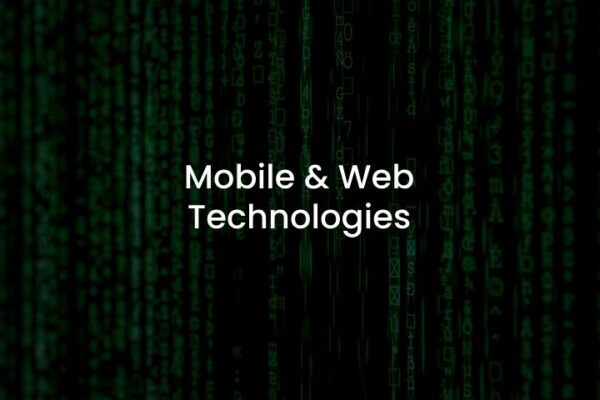 Mobile & Web Technologies