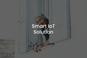 Healthcare Industry: Smart IoT Solution​ for Seniors