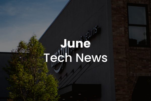 June Tech News
