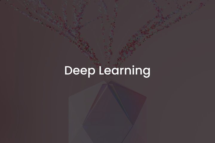 Deep Learning