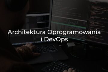 Ewolucja architektury oprogramowania i DevOps