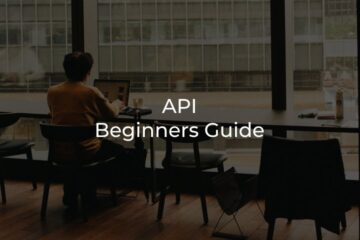 API Beginners Guide
