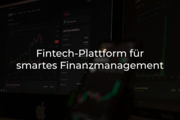 Fintech-Plattform für smartes Finanzmanagement